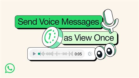 You can now send hear-once audio messages on WhatsApp