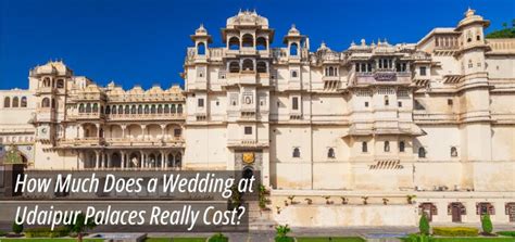 Udaipur Destination Wedding Cost in 2025