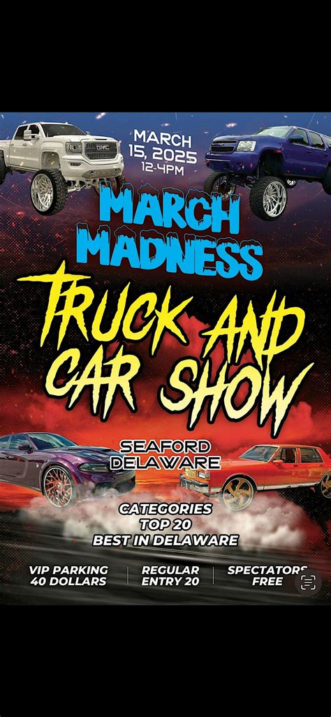 March Madness Truck and Car Show, VFW Virgil Wilson Post Post 4961 ...
