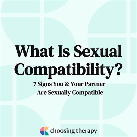 7 Signs of Sexual Compatibility