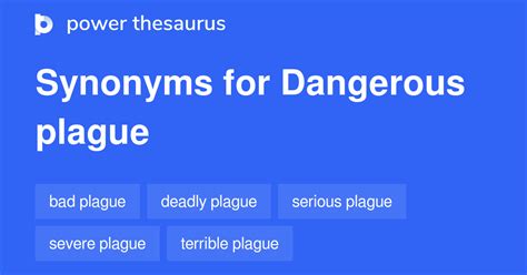 Dangerous Plague synonyms - 8 Words and Phrases for Dangerous Plague