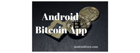 Image result for Bitcoin Android