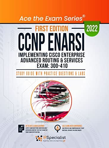CCNP ENARSI: Implementing Cisco Enterprise Advanced Routing and ...
