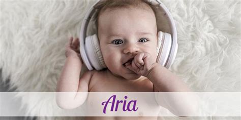 Vorname Aria: Herkunft, Bedeutung & Namenstag