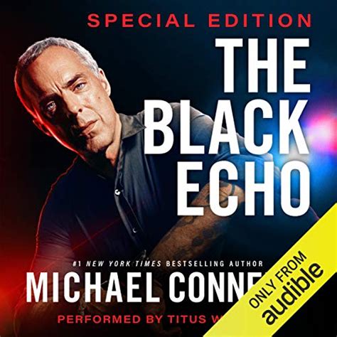 The Black Echo: Special Edition: Harry Bosch, Book 1 (Audio Download ...