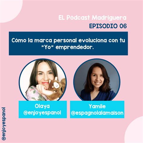 Como la marca personal evoluciona con tu "yo" emprendedor - Enjoy Español
