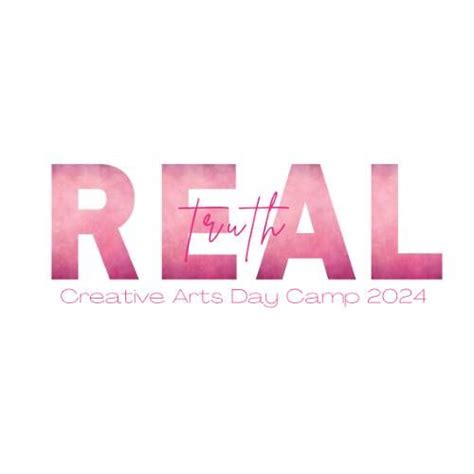 REAL Truth Creative Arts Day Camp 2024, Cornerstone Christian Church ...