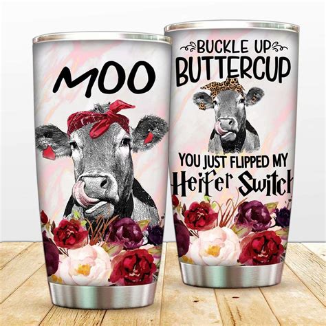 Buy Cow Vacuum Tumbler Cups Buckle UP Buttercup You Just Flipped My ...