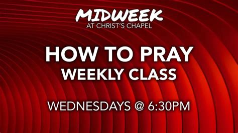 Midweek - How to Pray Class, 3819 Turfway Rd, Erlanger, KY, United ...