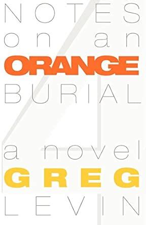 Notes on an Orange Burial : Amazon.in: Books