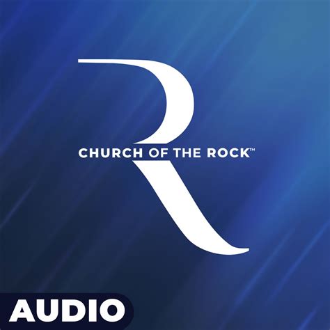 Church of the Rock: Weekend Messages - Podcast - Apple Podcasts