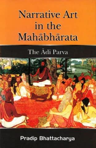 Narrative Art in the Mahabharata – The Adi Parva Buy Books online at ...