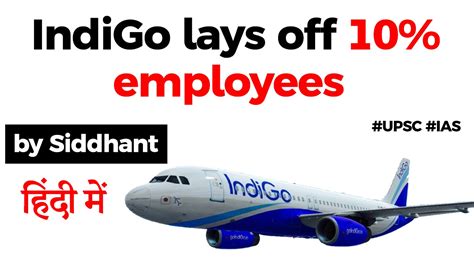IndiGo Airline layoffs 10% of its staff – Burning Issues – Free PDF ...