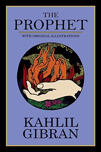 The Prophet (With Original Illustrations) eBook : Gibran, Kahlil ...