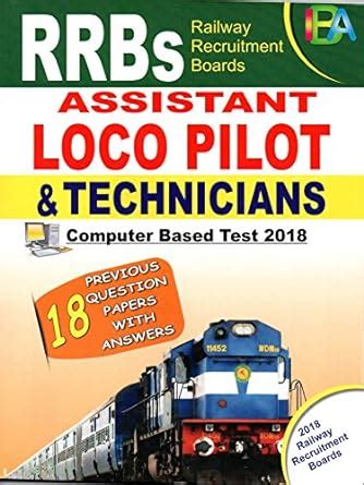 Buy RRB Assistant Loco Pilot & Technicians - 18 Previous Question ...