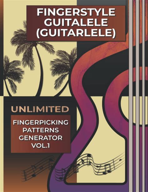 Buy Fingerstyle Guitalele (Guitarlele). Unlimited Fingerpicking ...