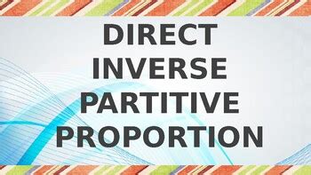 Image result for Direct Inverse and Partitive Proportion