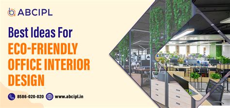 Best Eco-Friendly Office Interior Design Ideas