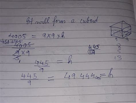 A cube of edge 9 cm was filled with 4005 cm of water .what is the ...