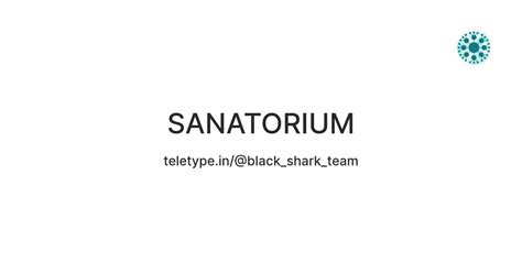 SANATORIUM — Teletype