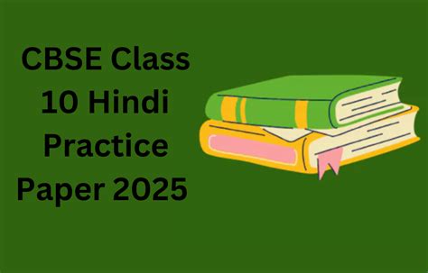 CBSE Class 10 Hindi Practice Paper 2025 Out; Check Exam Marking Scheme Here