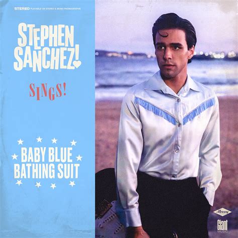 Stephen Sanchez Shares ‘Baby Blue Bathing Suit’