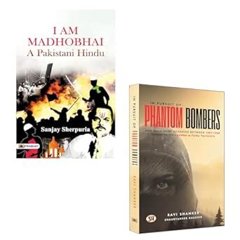 Buy I am Madhobhai : A Pakistani Hindu + In Pursuit of Phantom Bombers ...