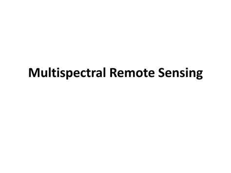 Image result for Multispectral Remote Sensing