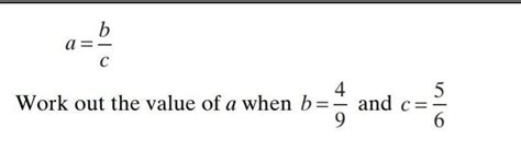 a C Work out the value of a when b=- and c 9 6 - Brainly.in