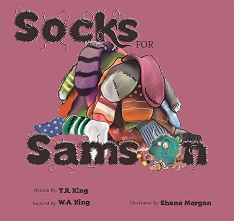 Socks for Samson (Samson the Sock Monster Book 2) eBook : King, T.R ...