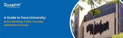 Pace University Guide: Ranking, Cost, Courses, and Admission