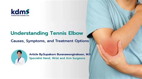 Understanding Tennis Elbow: Causes, Symptoms, and Treatment Options