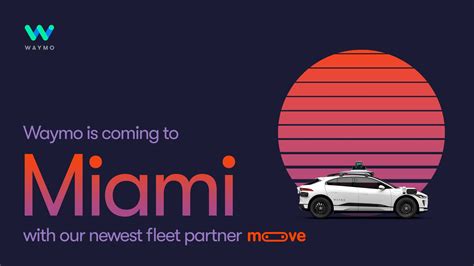 Waymo Expands Autonomous Service to Miami - Self Drive News