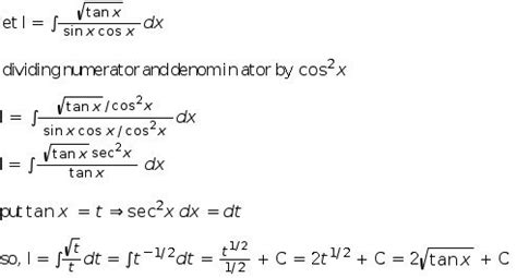 integrate [(tanx)1/2/sinxcosx ]dx - Brainly.in