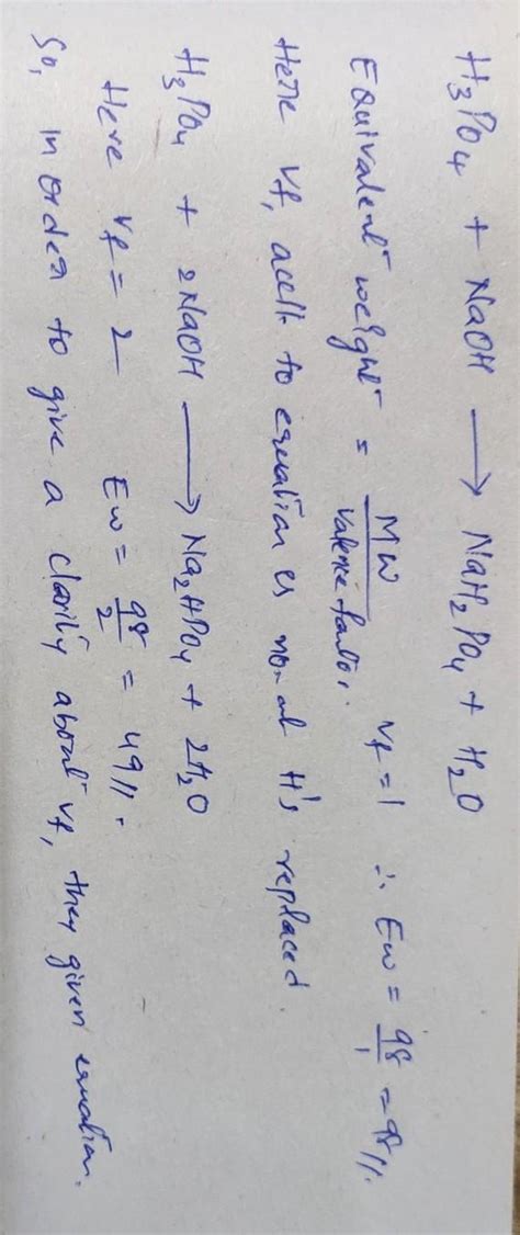 Calulate equivalent weight of H3PO4 on the basis of given reaction ...
