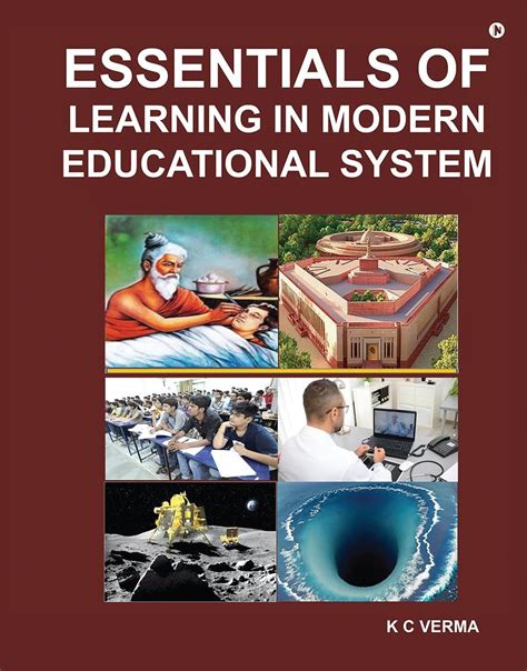 Essentials of Learning in Educational System: Incorporating History ...