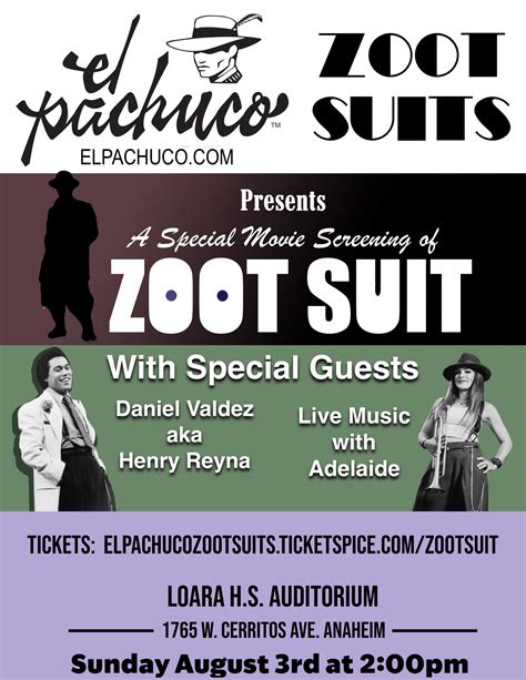 El Pachuco Zoot Suits presents a special movie screening of Zoot Suit 8 ...