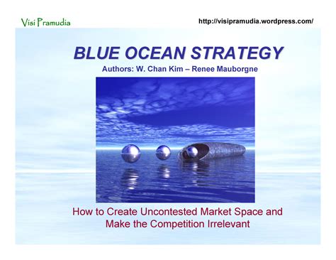 Blue-ocean-strategy - Visi Pramudia visipramudia.wordpress/ BLUE OCEAN ...