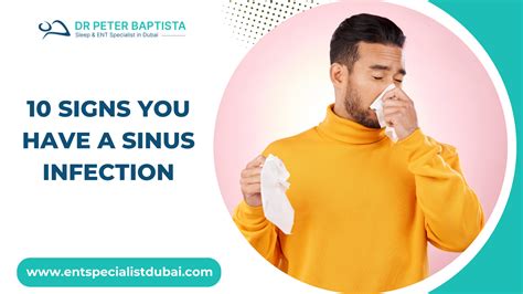 10 Signs You Have a Sinus Infection - Dr Peter Baptista - ENT Specialist in Dubai