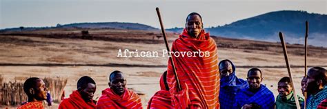 Image result for African Proverbs