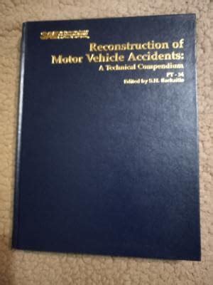 Buy Reconstruction of Motor Vehicle Accidents: A Technical Compendium ...