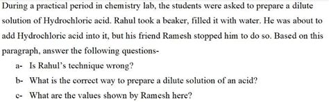 During a practical period in chemistry lab, the students were asked to ...