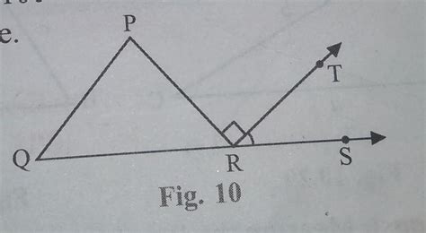 in figure 10 , PR RT and angle P :Q:R=3:2:1. find the value of ...