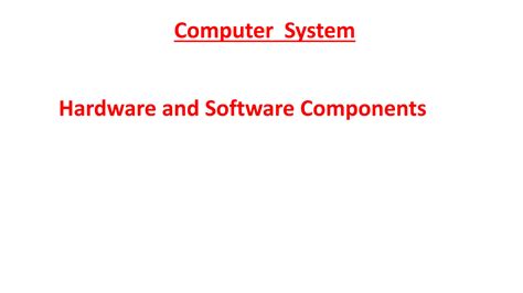 Image result for Computer System Hardware and Software