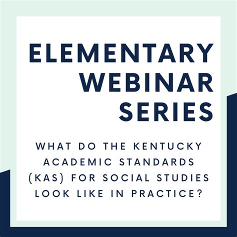 Elementary Webinar Series: What do the Kentucky Academics Standards ...