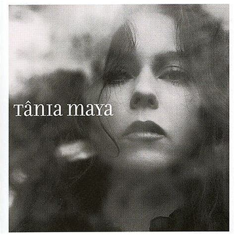 Tânia Maya | 1 álbum de la discografía en LETRAS.COM