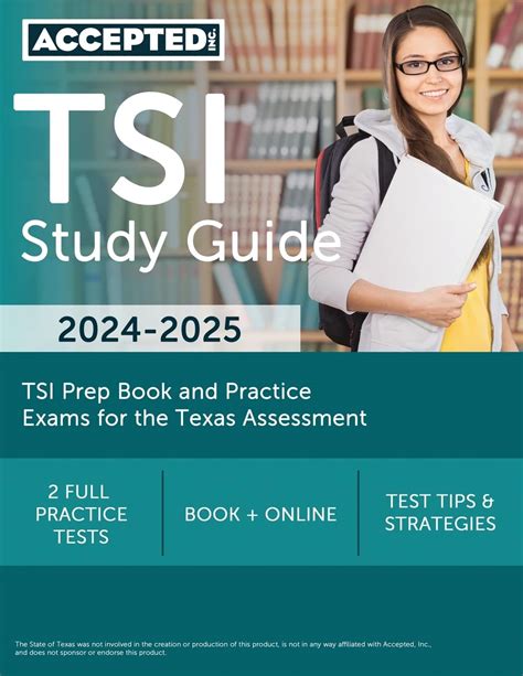 TSI Study Guide 2024-2025: TSI Prep Book and Practice Exams for the ...