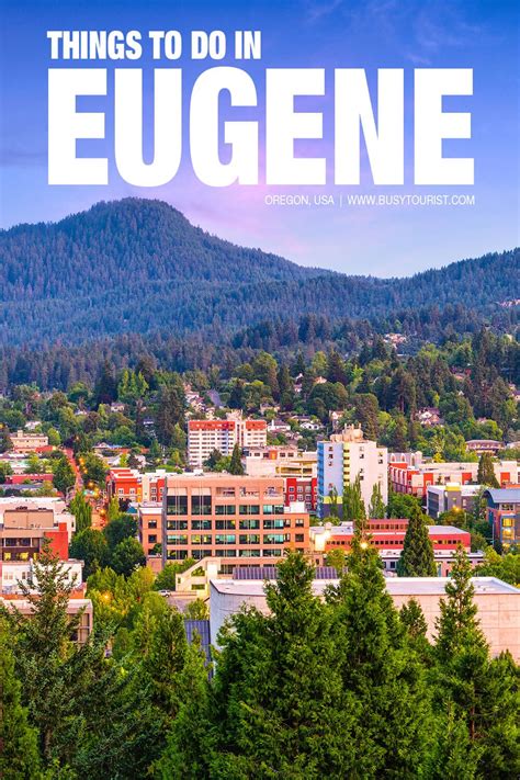 27 Best & Fun Things To Do In Eugene (Oregon) | Eugene oregon, Oregon ...