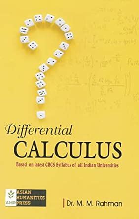 Buy DIFFERENTIAL CALCULUS : SEMESTER BASED ON CBCS SYLLABUS OF B.A. AND ...