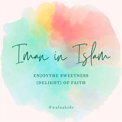 How To Strengthen Iman In Islam – WafaaKids Islamic Learning